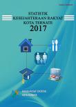 Statistik Kesejahteraan Rakyat Kota Ternate 2017