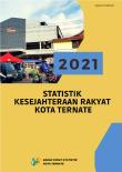 Statistik Kesejahteraan Rakyat Kota Ternate 2021