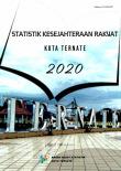 Statistik Kesejahteraan Rakyat Kota Ternate 2020