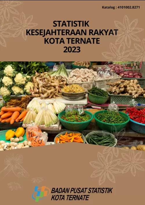 Statistik Kesejahteraan Rakyat Kota Ternate 2023